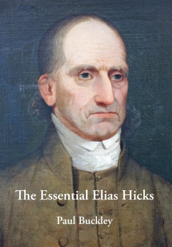 The Essential Elias Hicks [Hardcover]