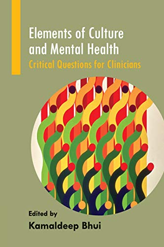 Elements of Culture and Mental Health Critical Questions for Clinicians [Paperback]