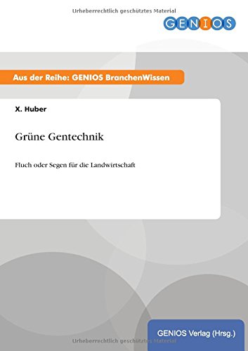 Grne Gentechnik (german Edition) [Paperback]