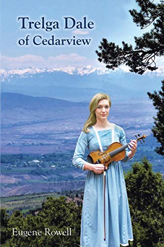 Trelga Dale of Cedarvie [Paperback]