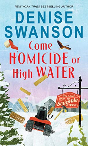 Come Homicide or High Water [Paperback]