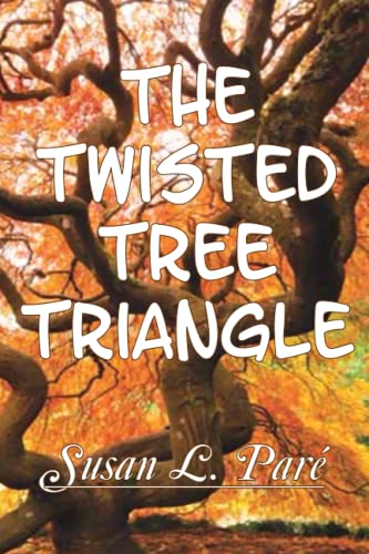 Tisted Tree Triangle [Paperback]