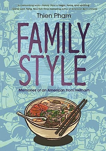 Family Style: Memories of an American from Vietnam [Hardcover]