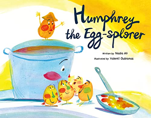 Humphrey the Egg-Splorer [Hardcover]