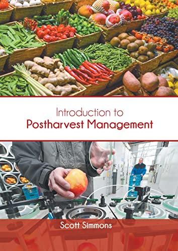 Introduction To Postharvest Management