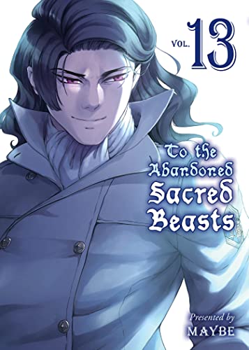 To the Abandoned Sacred Beasts 13 [Paperback]