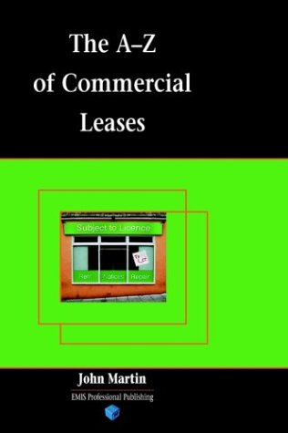 The A-Z Of Commercial Leases [Hardcover]