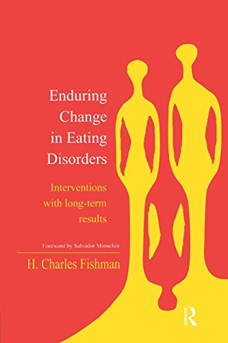 Enduring Change in Eating Disorders Interventions ith Long-Term Results [Paperback]