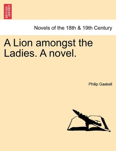 Lion Amongst the Ladies a Novel [Paperback]