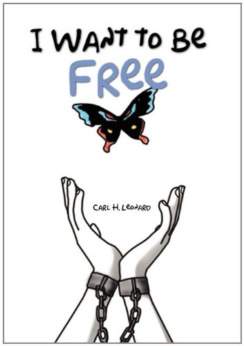 I Want to Be Free [Hardcover]