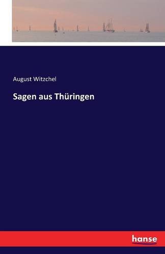 Sagen Aus Thringen (german Edition) [Paperback]