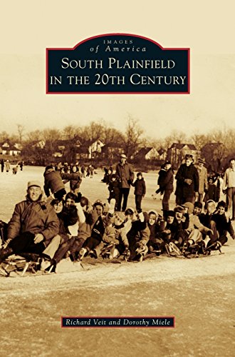 South Plainfield in the 20th Century [Hardcover]