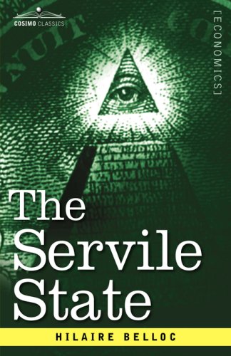 The Servile State [Paperback]