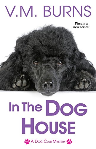 In the Dog House [Paperback]