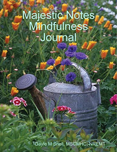 Majestic Notes Mindfulness Journal [Paperback]