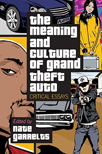 Meaning And Culture Of Grand Theft Auto Critical Essays [Paperback]