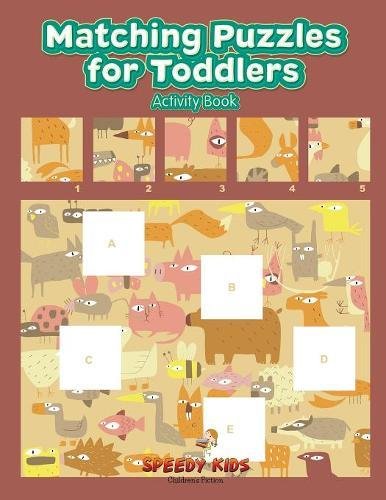 Matching Puzzles for Toddlers Activity Book [Paperback]