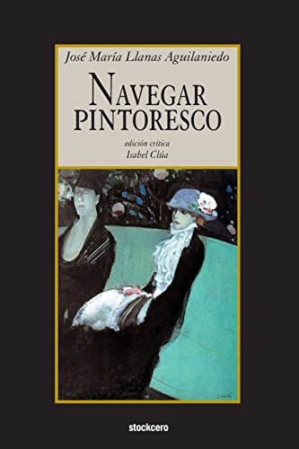 Navegar Pintoresco [Paperback]