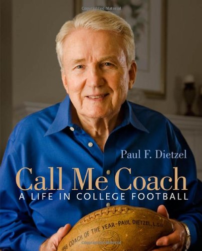 Call Me Coach: A Life in College Football [Hardcover]