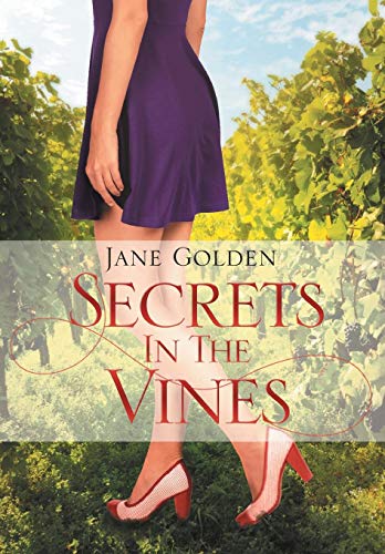 Secrets In The Vines [Hardcover]