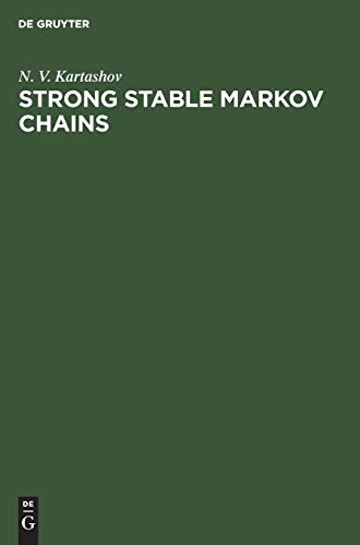 Strong Stable Markov Chains [Hardcover]