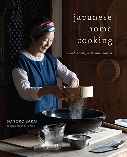 Japanese Home Cooking: Simple Meals, Authentic Flavors [Hardcover]