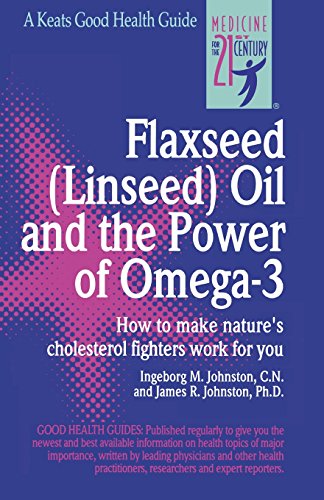 Flaxseed (Linseed) Oil and the Poer of Omega-3 [Spiral bound]