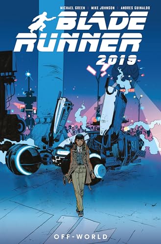 Blade Runner 2019: Vol. 2: Off World (Graphic Novel) [Paperback]