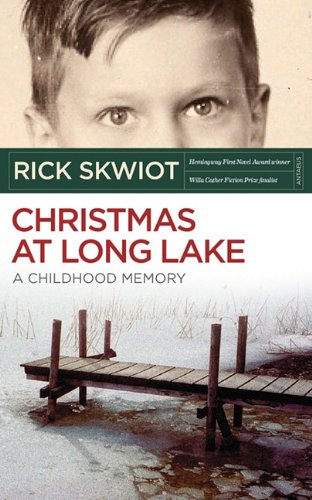 Christmas At Long Lake - A Childhood Memory [Paperback]