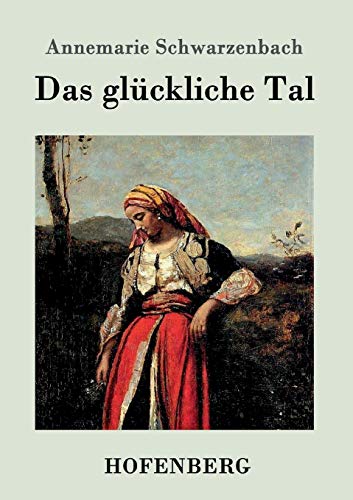 Das Glckliche Tal (german Edition) [Paperback]