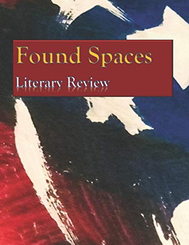 Found Spaces Literary Review [Unknown]