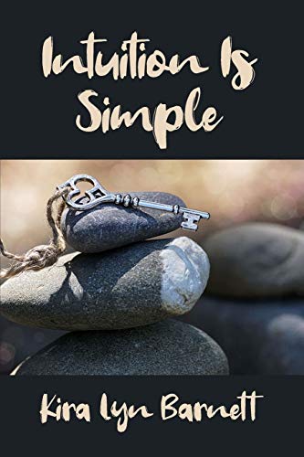 Intuition Is Simple [Paperback]