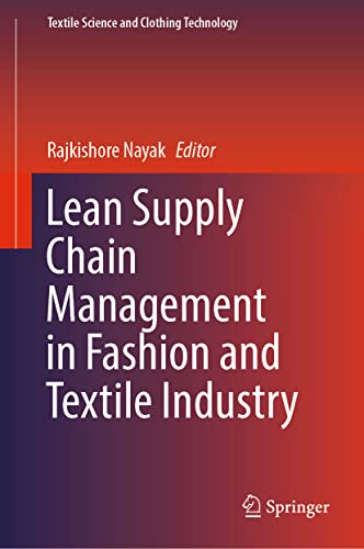 Lean Supply Chain Management in Fashion and Textile Industry [Hardcover]