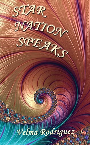 Star Nation Speaks [Paperback]