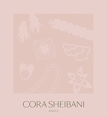 Cora Sheibani: Jewels [Hardcover]