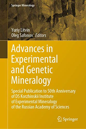 Advances in Experimental and Genetic Mineralogy: Special Publication to 50th Ann [Hardcover]