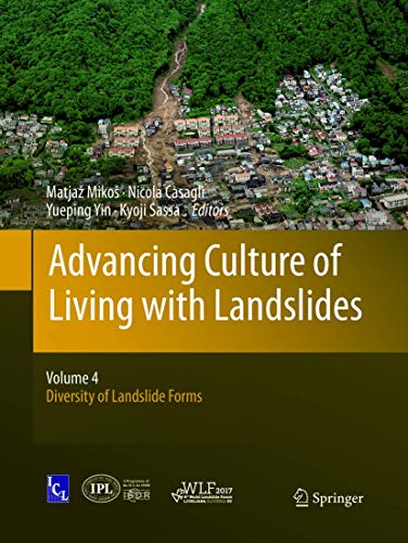 Advancing Culture of Living with Landslides: Volume 4 Diversity of Landslide For [Paperback]