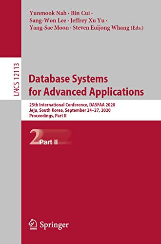 Database Systems for Advanced Applications: 25th International Conference, DASFA [Paperback]