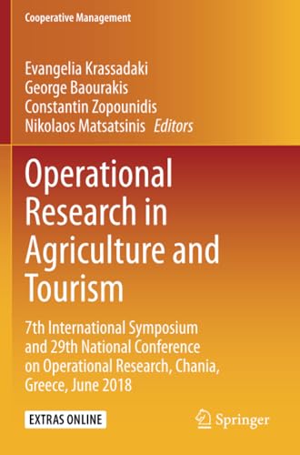 Operational Research in Agriculture and Tourism: 7th International Symposium and [Paperback]