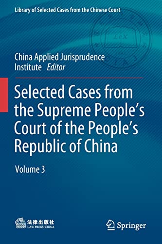 Selected Cases from the Supreme Peoples Court of the Peoples Republic of China [Paperback]