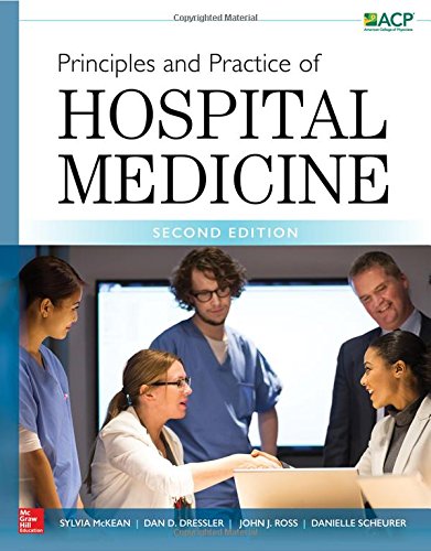 Principles and Practice of Hospital Medicine, Second Edition [Hardcover]