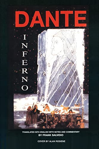 Dante Inferno Translated Into English With Notes And Commentary By Frank Salvi [Paperback]