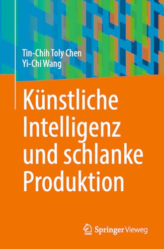 Knstliche Intelligenz und schlanke Produktion [Paperback]