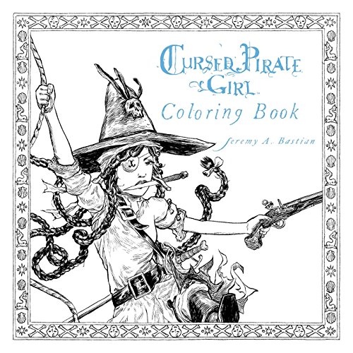 Cursed Pirate Girl Coloring Book [Paperback]