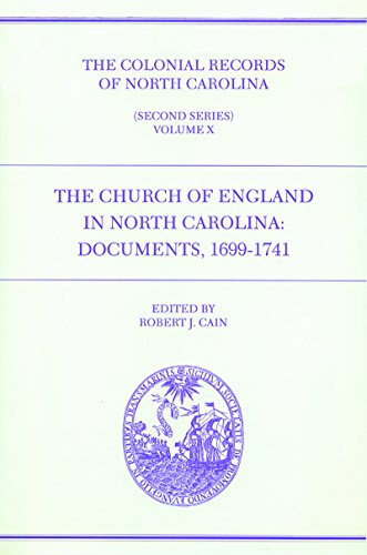 The Church Of England In North Carolina: Documents 1699-1741 [Hardcover]