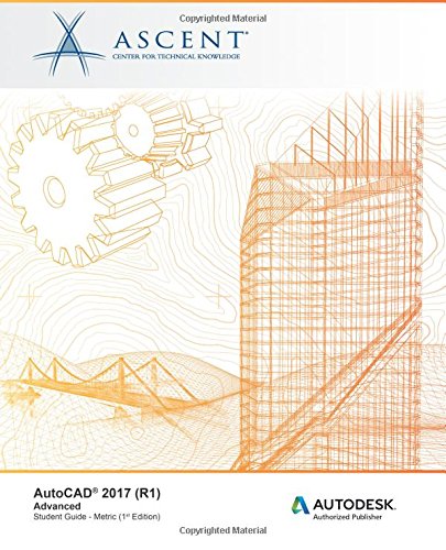 Autocad 2017 (r1) Advanced - Metric Autodesk Authorized Publisher [Paperback]