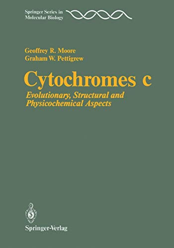 Cytochromes c Evolutionary, Structural and Physicochemical Aspects [Paperback]