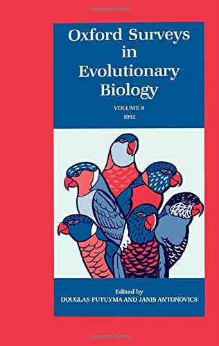 Oxford Surveys in Evolutionary Biology Volume 8 1991 [Hardcover]