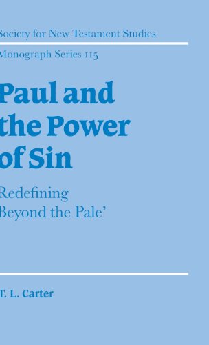 Paul and the Poer of Sin Redefining 'Beyond the Pale' [Hardcover]