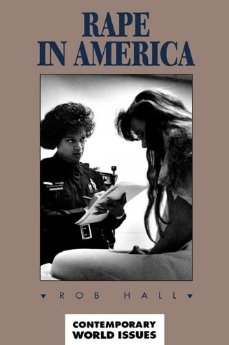 Rape In America A Reference Handbook (contemporary World Issues) [Hardcover]